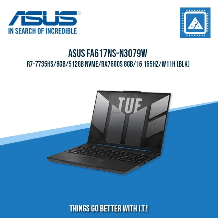 ASUS TUF GAMING FA617NS-N3079W R7-7735HS/8GB/512GB NVME/RX7600S 8GB | BEST FOR GAMING AND AUTOCAD LAPTOP