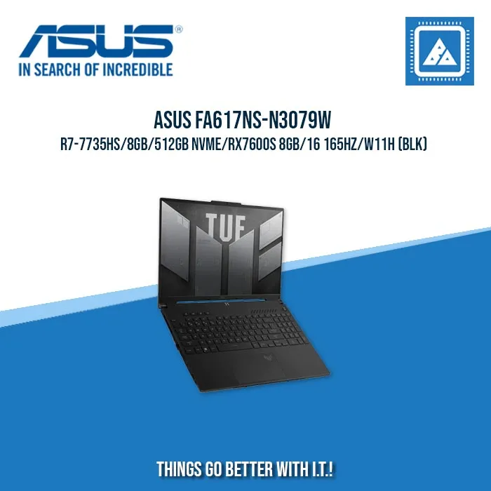 ASUS TUF GAMING FA617NS-N3079W R7-7735HS/8GB/512GB NVME/RX7600S 8GB | BEST FOR GAMING AND AUTOCAD LAPTOP