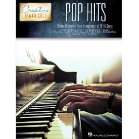 Hal Leonard HL00138156 Pop Hits  Creative Piano Solo